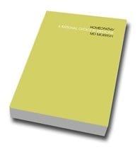 Homeopathy - A Rational Choice Homeopathy - A Rational Choice